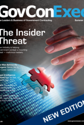 GovConExec Magazine's Summer Issue Highlights Insider Threat - top government contractors - best government contracting event