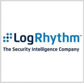 LogRhythm Gets DHS Certification to Offer Cybersecurity Platforms - top government contractors - best government contracting event