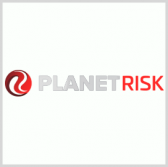 PlanetRisk to Support DHS Cyber Programs Under $79M Contract; Paul McQuillan Comments - top government contractors - best government contracting event