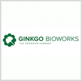Ginkgo Bioworks to Support Federal Biosecurity Via Spot on $8B DoD Contract; Partners With Northrop Grumman - top government contractors - best government contracting event