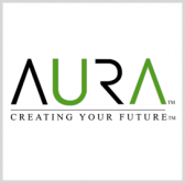 Aura Technologies to Support Army Advanced Manufacturing Environment Dev't Effort - top government contractors - best government contracting event