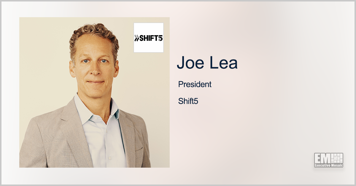 Shift5 Names Joe Lea as President; Josh Lospinoso Quoted ...