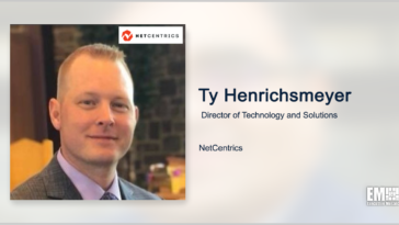 Ty Henrichsmeyer Named NetCentrics Technology & Solutions Director - top government contractors - best government contracting event