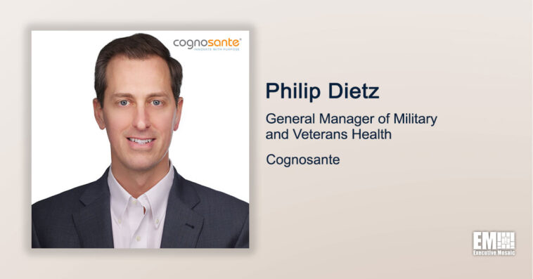 Executive Spotlight: Philip Dietz, GM of Military and Veterans Health at Cognosante - top government contractors - best government contracting event