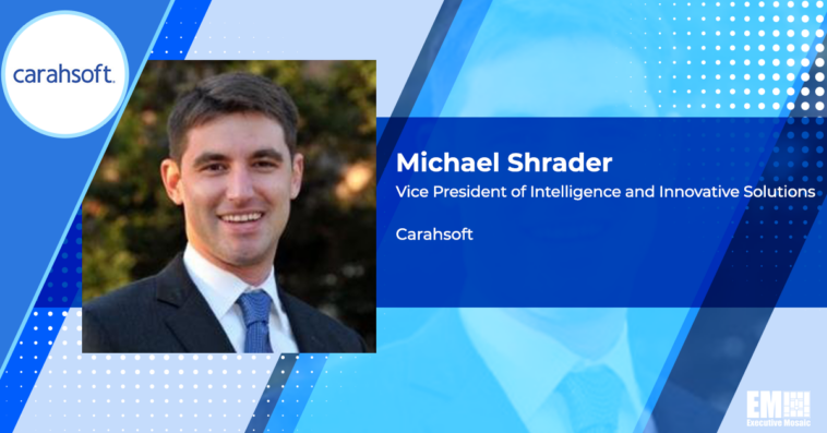 Executive Spotlight: Michael Shrader, VP of Intelligence and Innovative Solutions at Carahsoft - top government contractors - best government contracting event