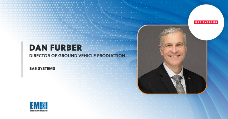 BAE Books $190M Army Contract Modernization to Expand Bradley A4 Production; Dan Furber Quoted - top government contractors - best government contracting event