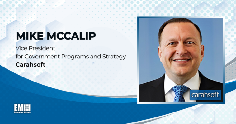 Carahsoft's Mike McCalip: Army's Use of AI in Software Development, Cloud Migration Among Key Themes at Tech Conference - top government contractors - best government contracting event