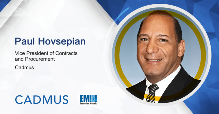 Former Cubic Exec Paul Hovsepian Named Contracts & Procurement VP at Cadmus - top government contractors - best government contracting event