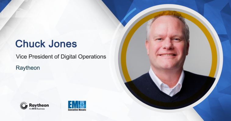 Chuck Jones Named Vice President of Digital Operations at Raytheon