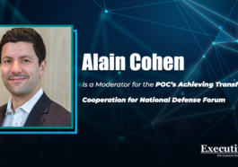 Alain Cohen: Moderator for the POC’s Achieving Transformative Cooperation for National Defense Forum