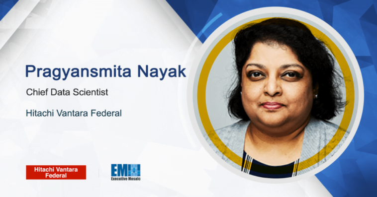 Hitachi Vantara Federal’s Pragyansmita Nayak: Data Fabrics Could Help Agencies Navigate Data Deluge