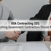 Two professionals facing each other and shaking hands with an overlay of the text “GSA Contracting 101: Everything Government Contractors Should Know”