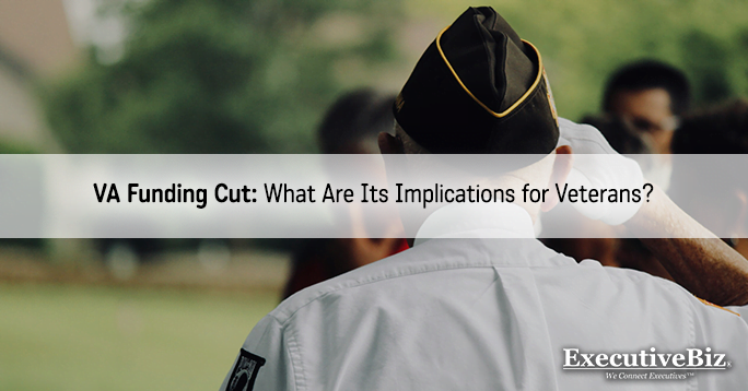 VA Funding Cut: What Are Its Implications for Veterans?