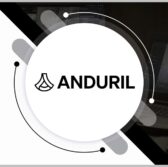 Anduril Industries Eyeing $1.5B in Fresh Investments to Finance R&D, Manufacturing, Acquisitions - top government contractors - best government contracting event