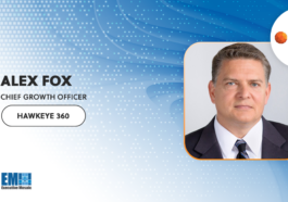 AFWERX Awards HawkEye 360 SBIR Phase II Contract; Alex Fox Quoted - top government contractors - best government contracting event