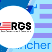 Rancher Government Solutions’ Cloud-Native Service Added to DOD Enterprise Software Initiative Vehicle - top government contractors - best government contracting event