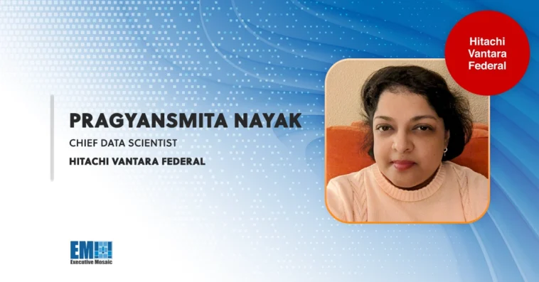 Hitachi Vantara Federal's Pragyansmita Nayak Discusses Edge Computing Challenges & Solutions - top government contractors - best government contracting event