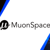 Muon Space Raises $57M in Series B Funding Round - top government contractors - best government contracting event