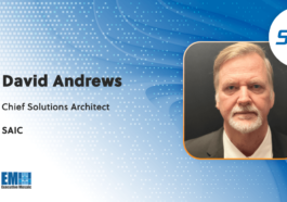 David Andrews Appointed SAIC Chief Solutions Architect - top government contractors - best government contracting event