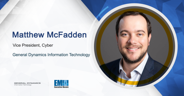 Matthew McFadden Advocates for Federal Migration to Post Quantum Cryptography With GDIT's Help - top government contractors - best government contracting event