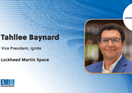 Tahllee Baynard Named Vice President of Ignite at Lockheed Martin Space - top government contractors - best government contracting event