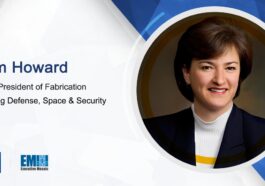 Kim Howard Joins Boeing Defense, Space & Security as VP of Fabrication - top government contractors - best government contracting event